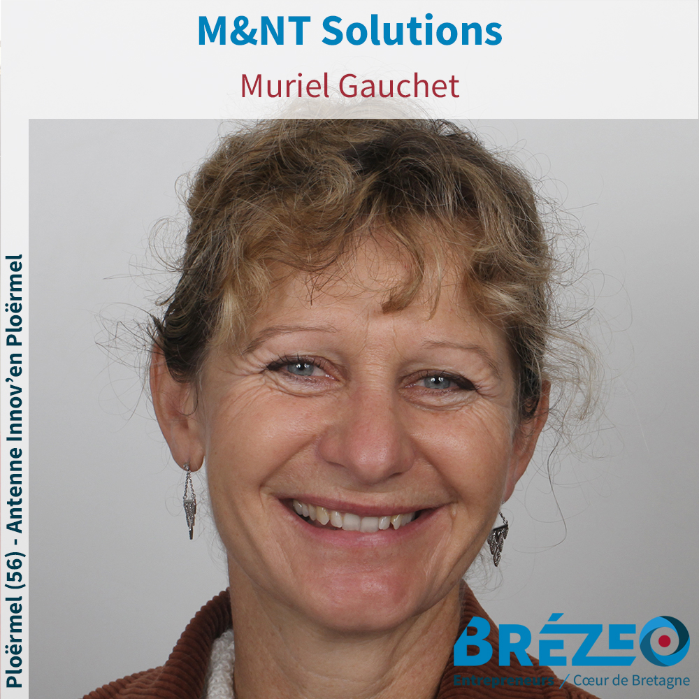 Rencontre avec Muriel GAUCHET de M&amp;NT Solutions à Ploërmel