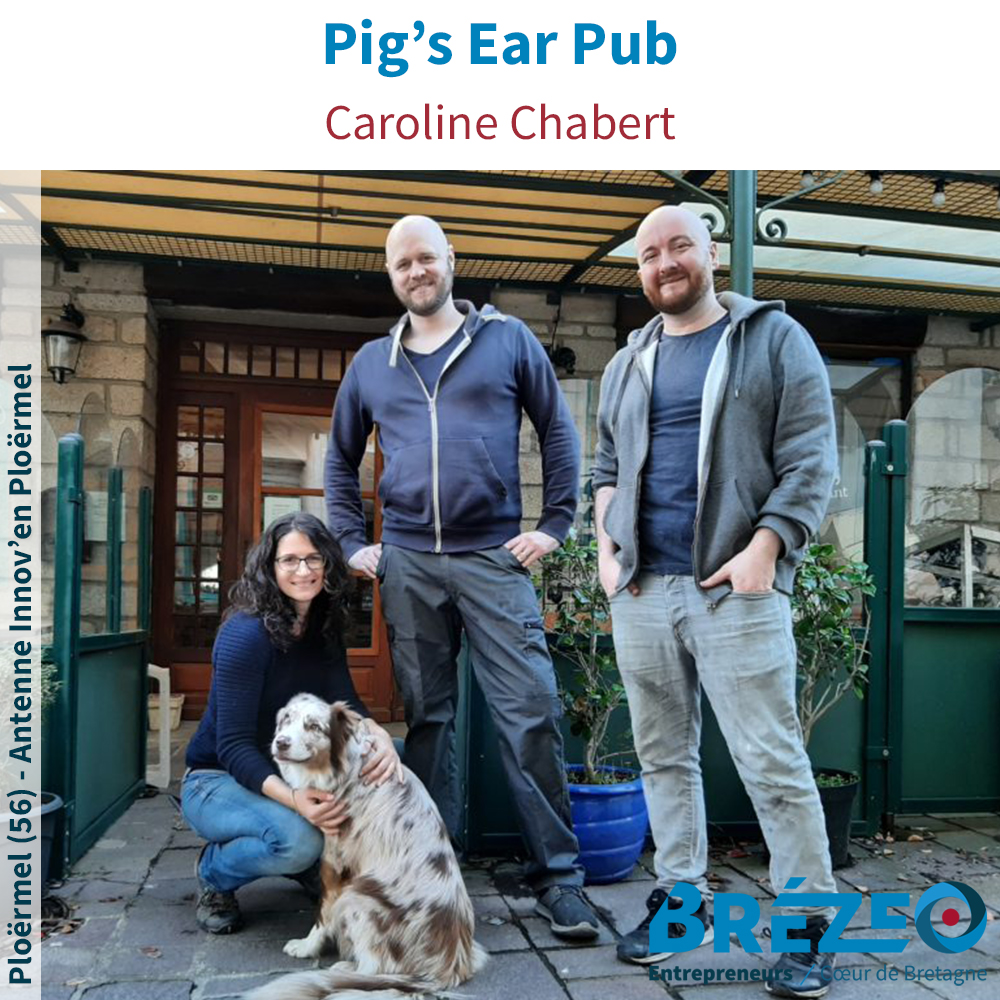 Rencontre avec Caroline CHABERT de The Pig’s Ear Pub à Ploërmel