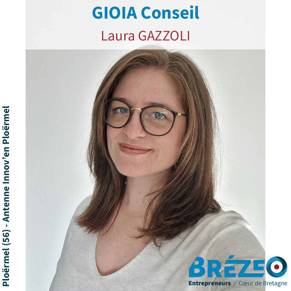 Rencontre avec Laura GAZZOLI du cabinet GIOIA Conseil à Ploërmel